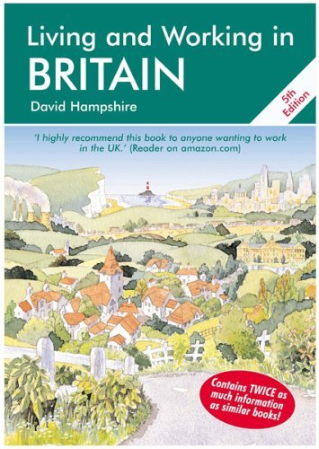 Living And Working In Britain: A Survival Handbook Self-help
