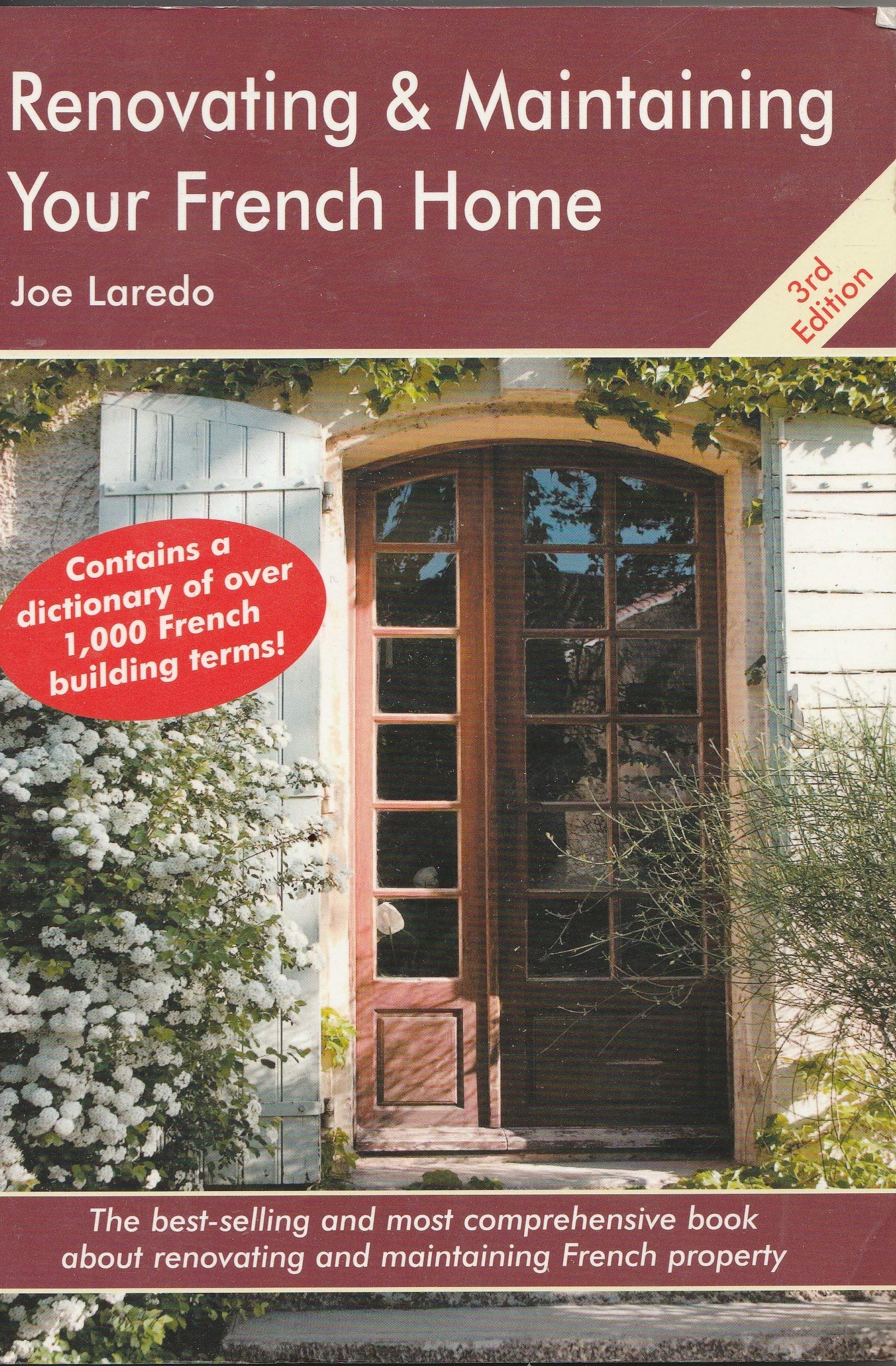 Renovating and Maintaining Your French Home book