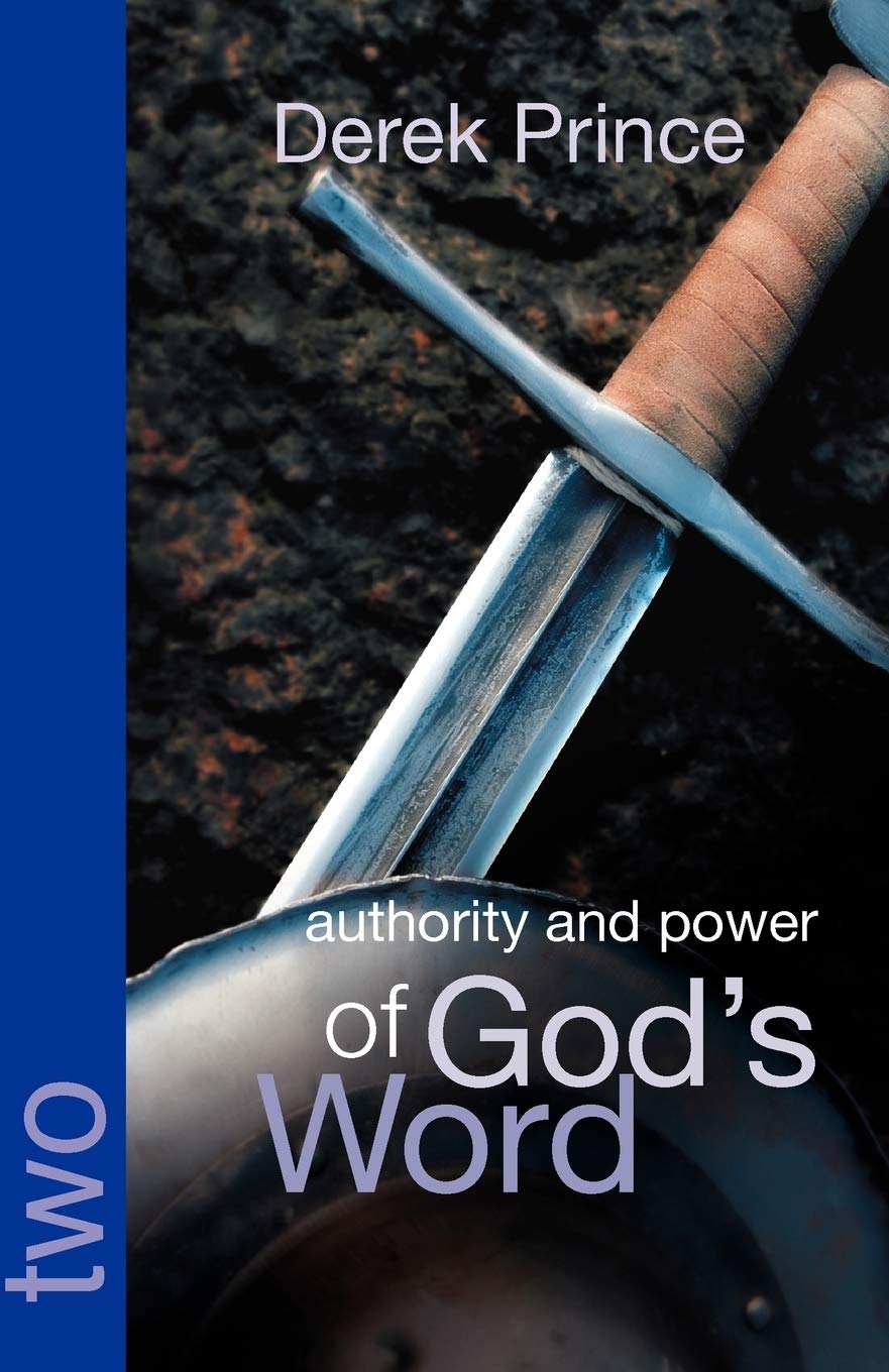 Authority and Power of God's Word (Foundations Series, Band 2) Religion & Esotericism