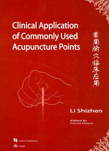 Clinical Application of Commonly Used Acupuncture Points Medicine