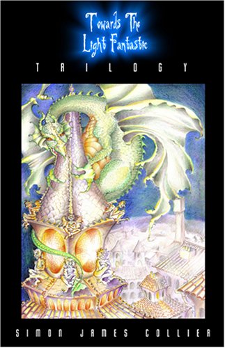 Towards the Light Fantastic - Trilogy book