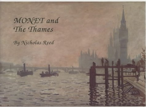 Monet and the Thames: Paintings and Modern Views of Monet's London Film, Art & Culture