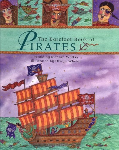 The Barefoot Book Of Pirates Fairy Tales & Legends