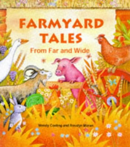Farmyard Tales from Far and Wide Novels & Short Stories