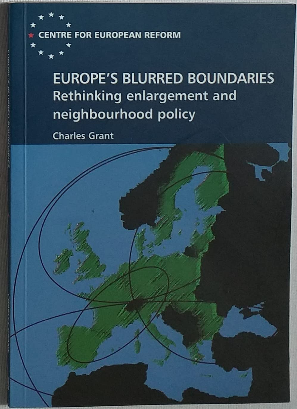 Europe's Blurred Boundaries. Rethinking Enlargement and Neighbourhood Policy Books