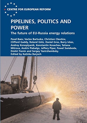 Pipelines politics and Power. The future of the EU-Russia energy relations book