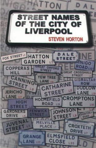 Street Names of the City of Liverpool book