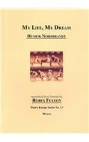 My Life, My Dream: Selected Poems (Poetry Europe) Poetry