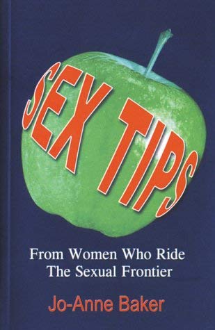 Sex Tips from Women Who Ride the Sexual Frontier book