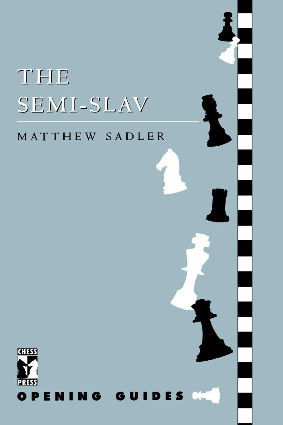 Semi-Slav (Chess Ress Opening Guides) Leisure & Fun Books