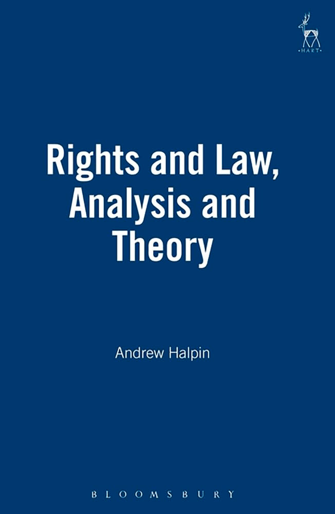 Rights and Law Analysis and Theory Law