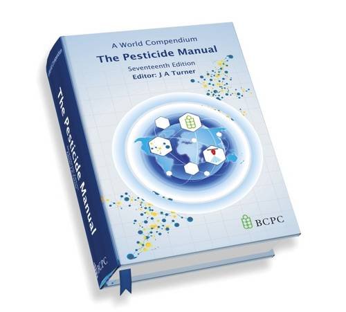 The Pesticide Manual: A World Compendium Natural Sciences
