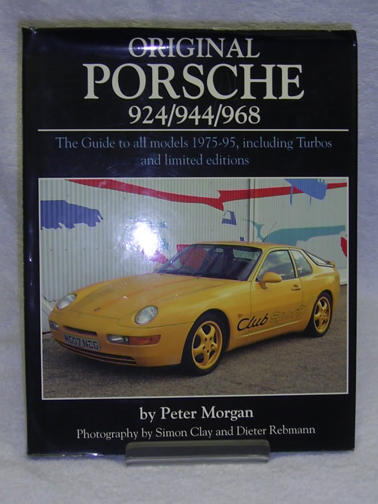 Original Porsche 924/944/968: The Guide to All Models 1975-95, Including Turbos and Limited Editions (Original S.) Leisure, Home & Garden