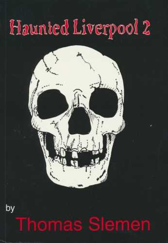 Haunted Liverpool : v. 2 book