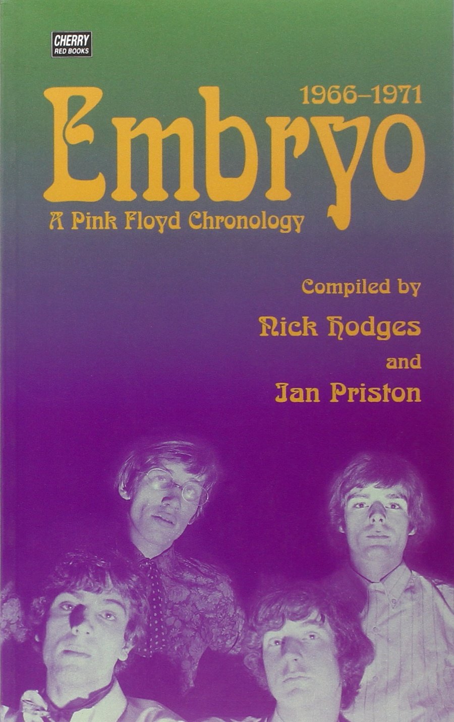 Embryo: A Pink Floyd Chronology 1966-1971 Pop culture