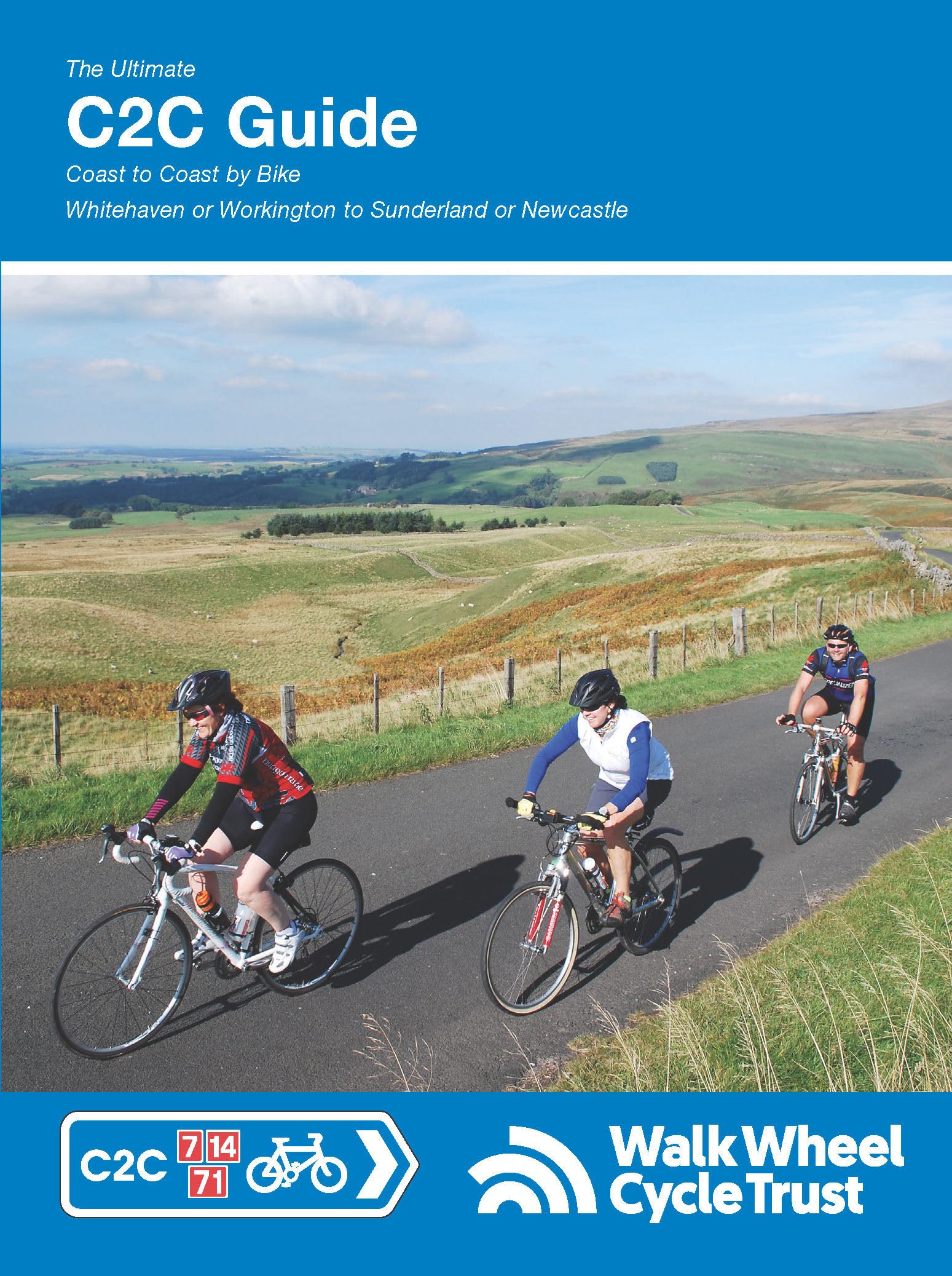 The Ultimate C2C Guide: Coast to Coast by Bike: Whitehaven or Workington to Sunderland or Newcastle (Sustrans National Cycle Network) Leisure, Home & Garden