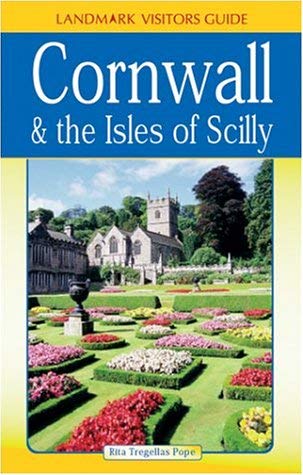 Cornwall and the Scilly Isles (Landmark Visitor Guide) Leisure, Home & Garden