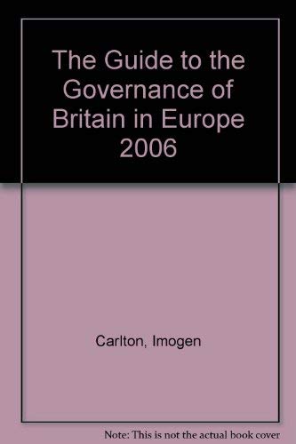 The Guide to the Governance of Britain in Europe book