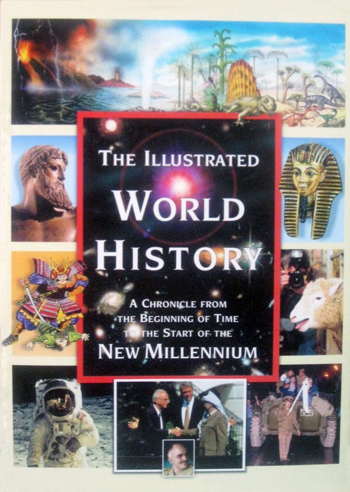 The Illustrated World History Politics & History