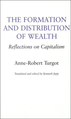 The Formation and Distribution of Wealth: Reflections on Capitalism book