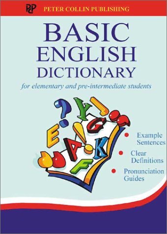 Basic English Dictionary: For Elementary and Pre-Intermediate Students Non-fiction