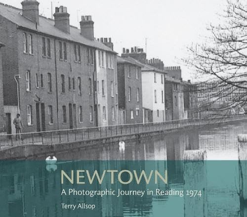 Newtown, Reading: A Photographic Journey in 1974 Travel