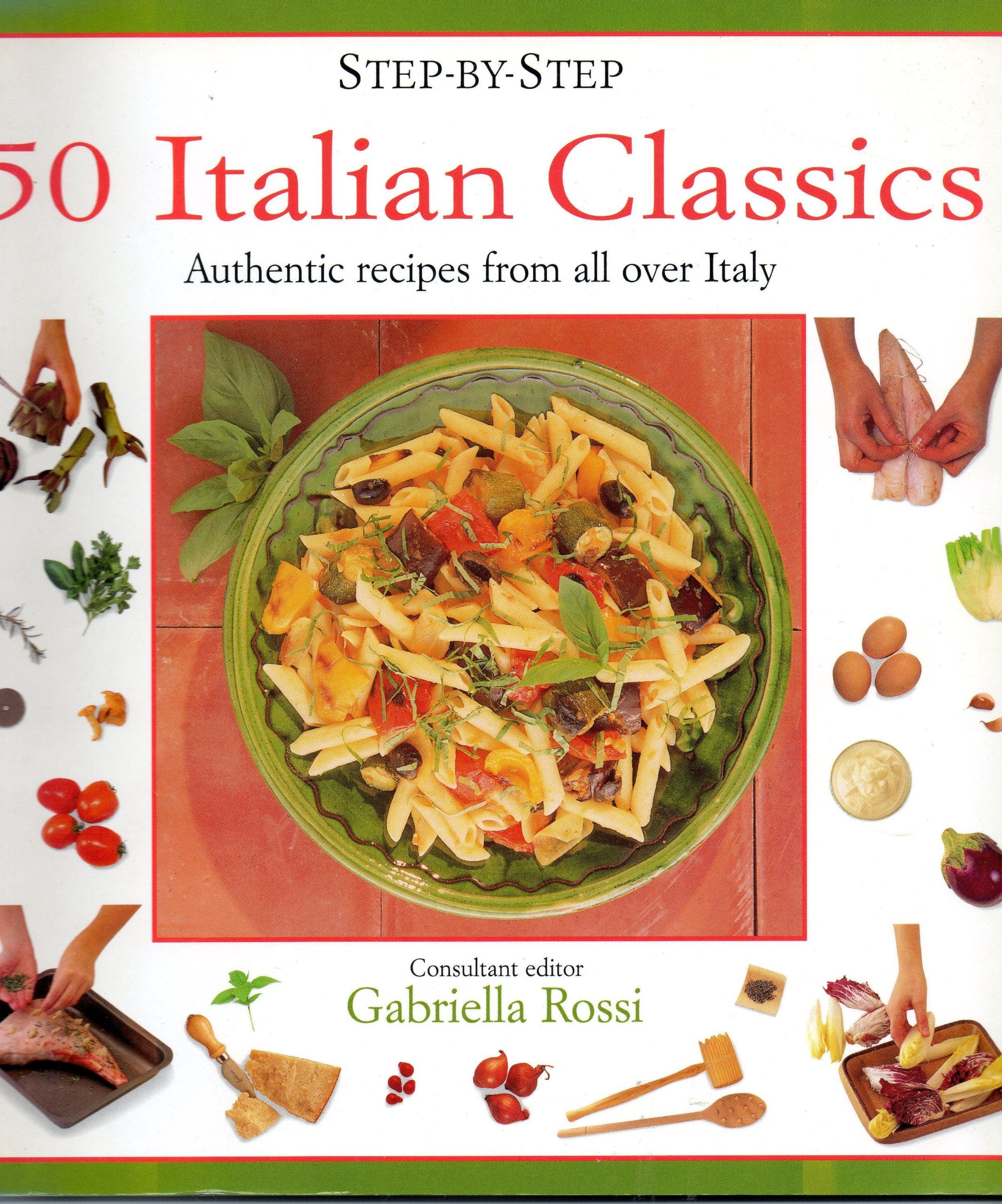 50 italian classics (step by step) by gabriella rossi Books