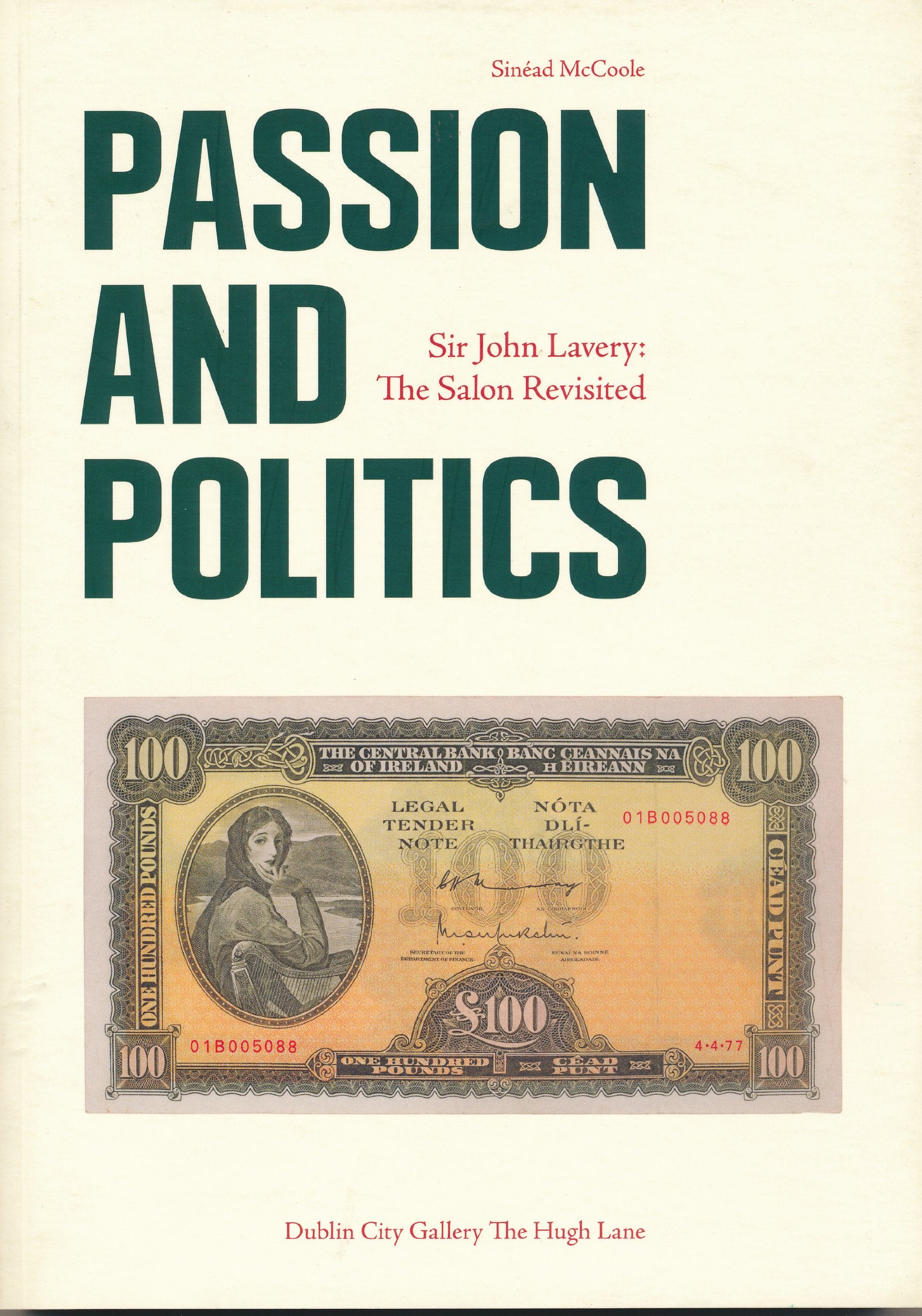 Passion and Politics: Sir John Lavery: The Salon Revisited Film, Art & Culture