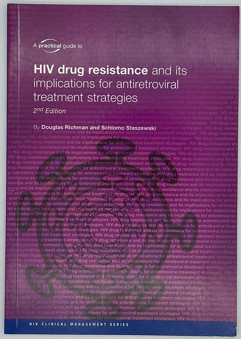HIV Drug Resisitance and Its Implications For Antiretroviral Treatment Strategies book