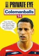 Colemanballs: v. 14: Private Eye's book