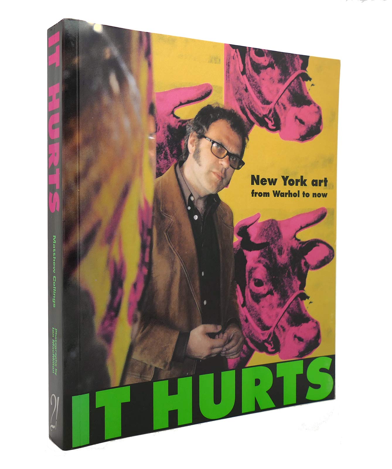 It Hurts: New York Art from Warhol to Now Film, Art & Culture