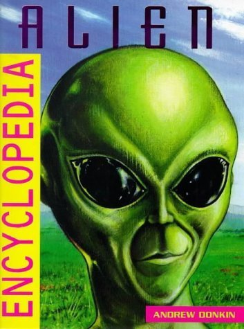 Alien Encyclopedia: The Ultimate Alien A-Z Non-fiction
