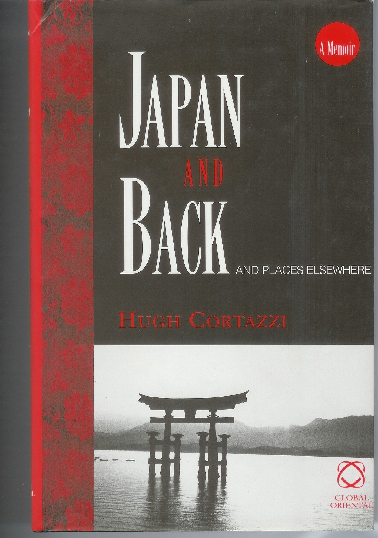 Japan and Back and Places Elsewhere: A Memoir book