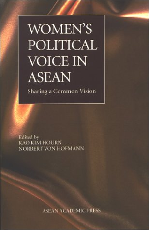 Women's Political Voice in Asean: Sharing a Common Vision Books