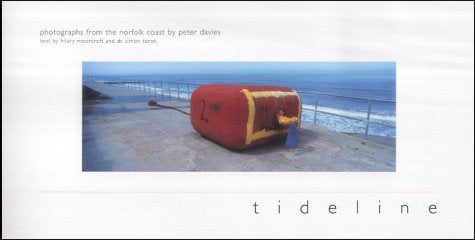 Tideline: Photographs from the Norfolk Coast Photography