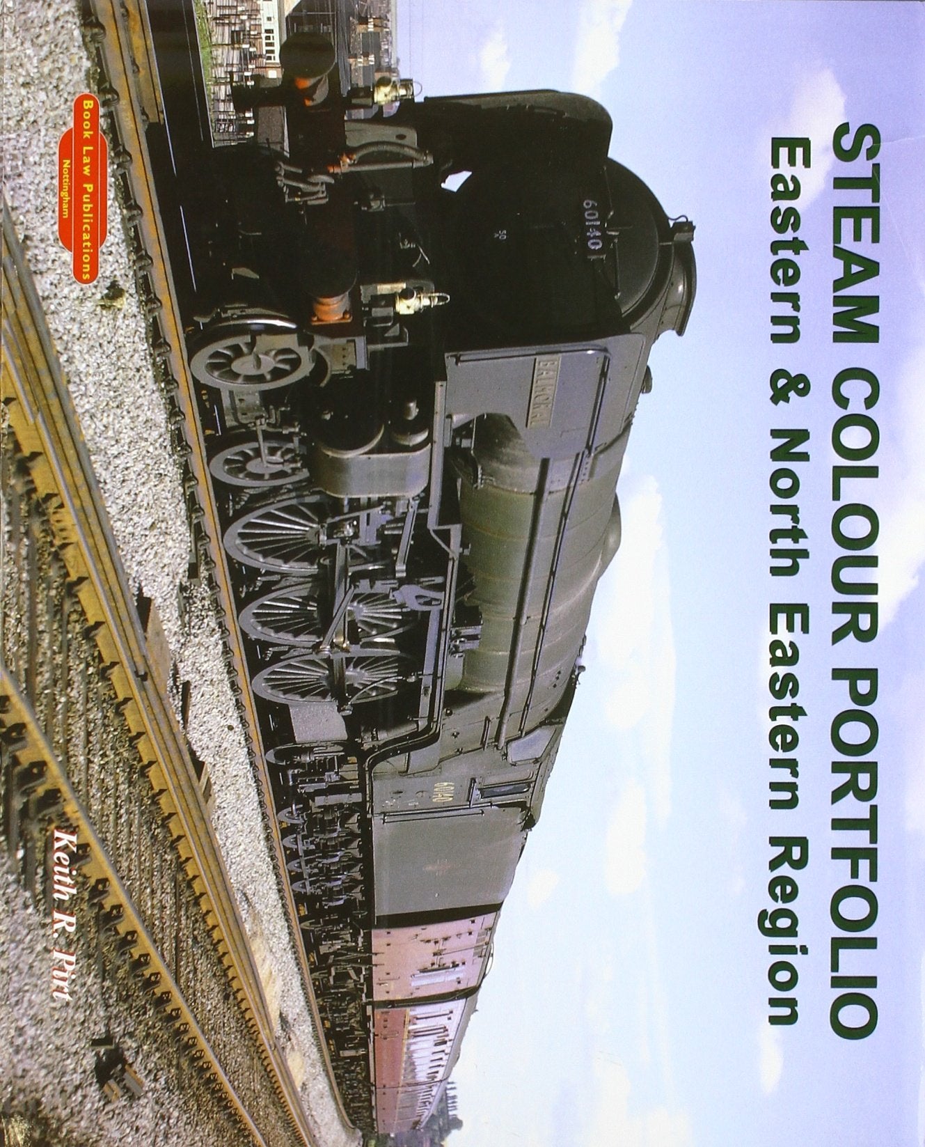 Steam Colour Portfolio Eastern and North Eastern Region: Pt. 1 Leisure, Home & Garden