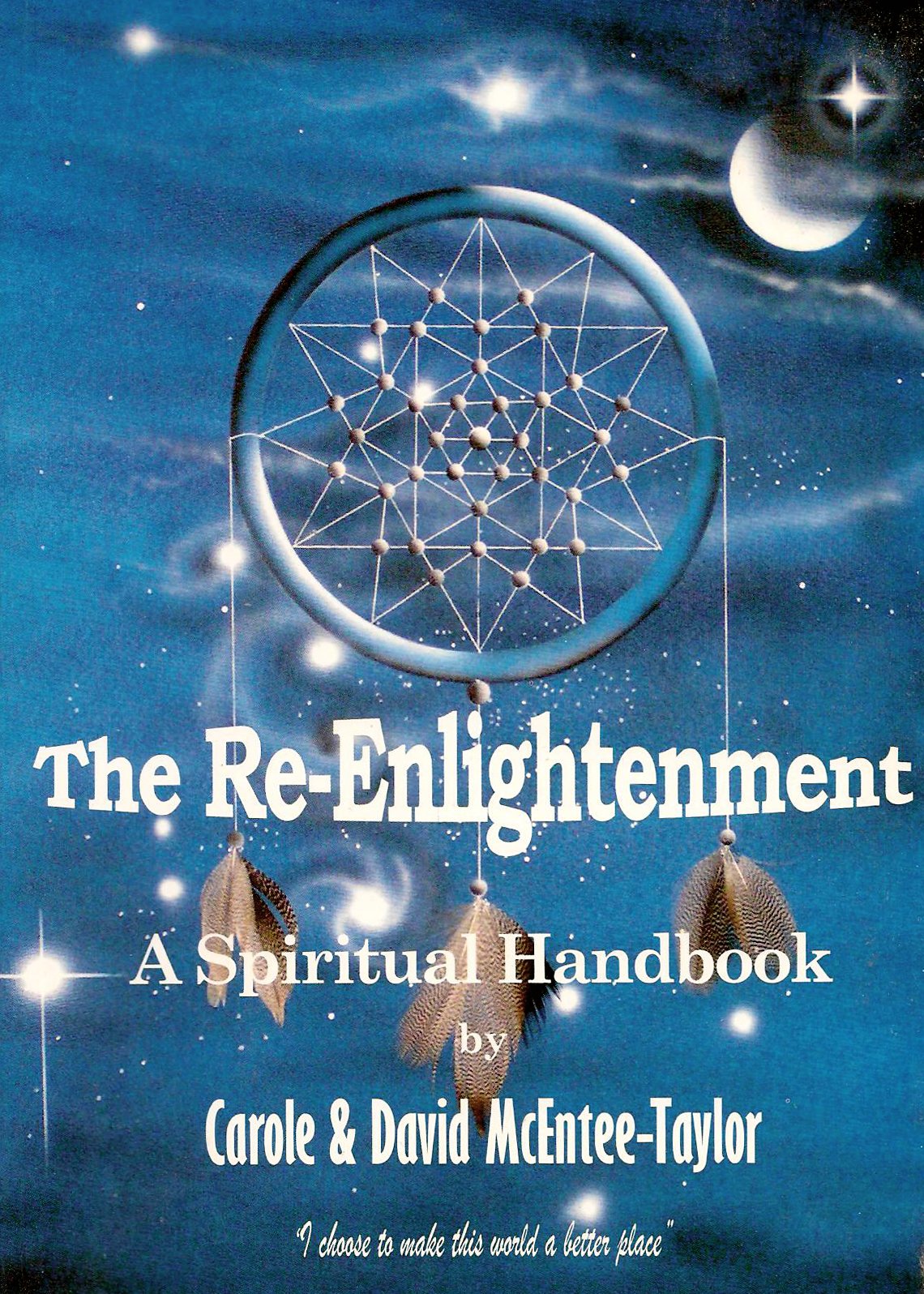 The Re-enlightenment: A Spiritual Handbook Religion & Esotericism