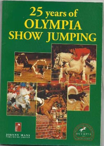 25 years of Olympia show jumping Books