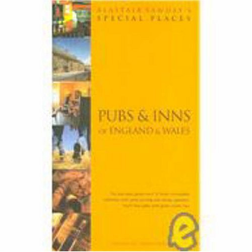Pubs & Inns of England & Wales (Alastair Sawday's Special Places) Leisure, Home & Garden