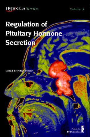 Regulation of Pituitary Hormone Secretion (Hypo CCS S.) Medicine
