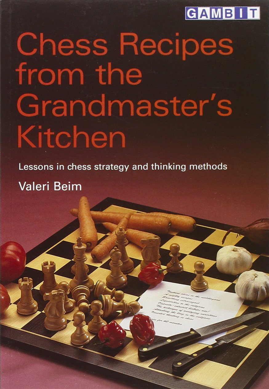 Product Image: Chess Recipes from the Grandmaster's Kitchen