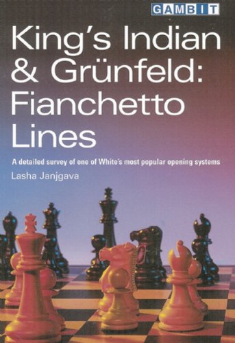 King's Indian and Gruenfeld: Fianchetto Lines Leisure & Fun