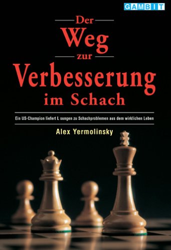 Der Weg zur Verbesserung im Schach Leisure & Fun
