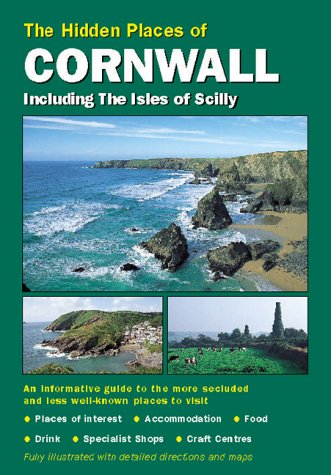 The Hidden Places of Cornwall (Hidden Places Travel Guides) Leisure, Home & Garden