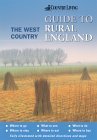 The "Country Living" Guide to Rural England: The West Country (Country Living guides to rural England) Leisure, Home & Garden