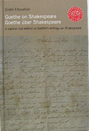 Goethe on Shakespeare - Goethe über Shakespeare (deutsch/englisch) Books