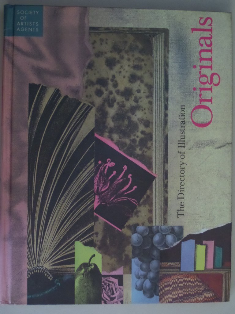 The Directory of Illustration: Originals Four (Society of Artists Agents) Books