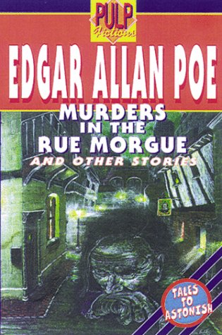 Murders in the Rue Morgue & Other Stories (Pulp fictions) Classics