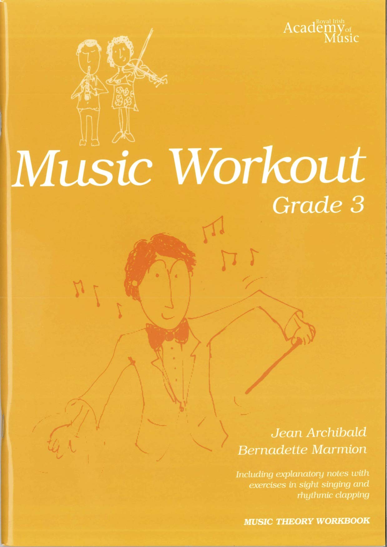 Royal Irish Academy Music Workout Grade 3 book