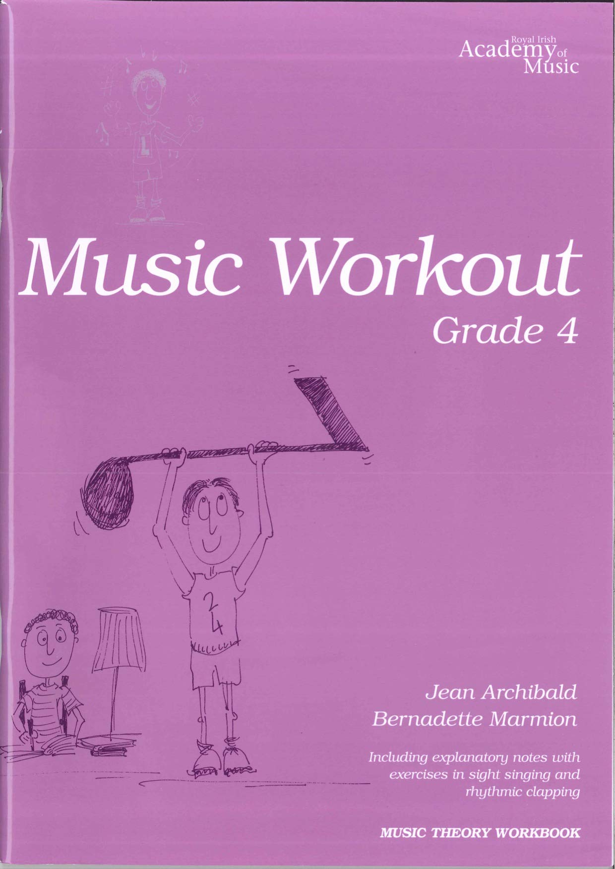 Royal Irish Academy Music Workout Grade 4 book